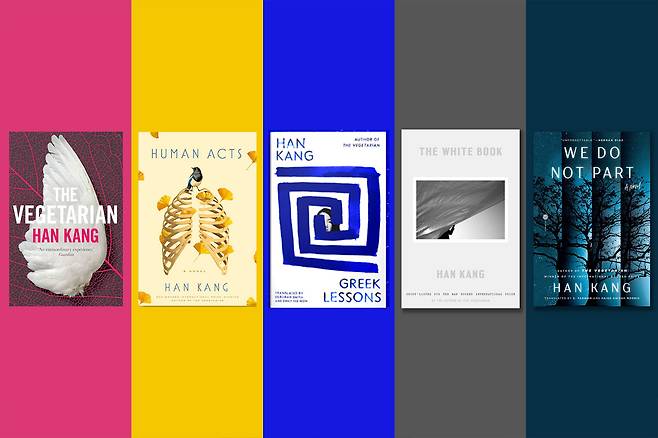 English editions of Han Kang's works: from left, "The Vegetarian," "Human Acts," "Greek Lessons," "The White Book" and "We Do Not Part"