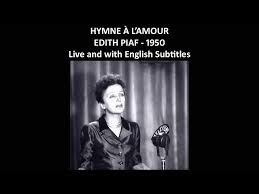 Edith Piaf, ‘Hymne A L’amour’ (1950)
