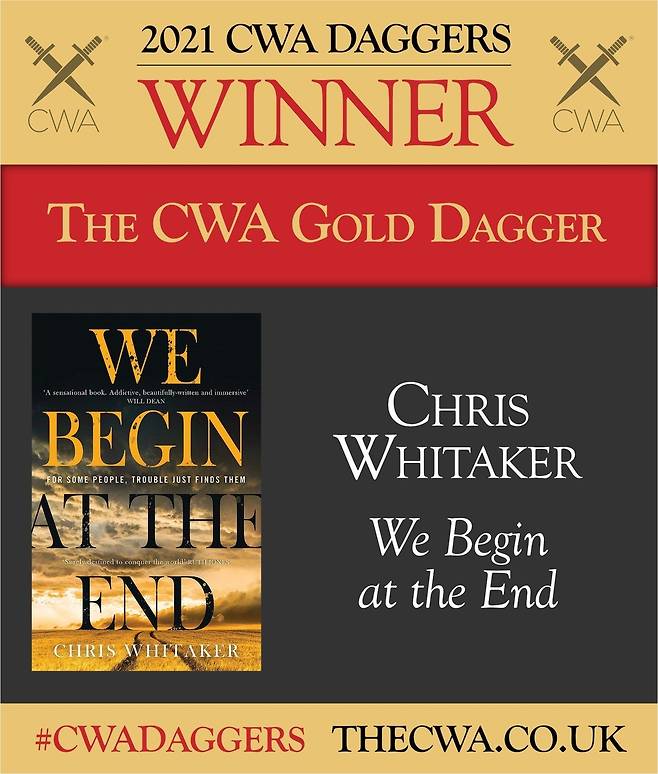 2021년 골드 대거상 받은 '나의 작은 무법자' 원서 영국 추리작가협회(CWA)가 2021년 최고의 범죄소설에 수여하는 '골드 대거상' 수상작으로 '위 비긴 앳 디 엔드'(We Begin at the End)를 선정한다고 발표한 이미지. [영국 추리작가협회(CWA) 엑스(X). 재판매 및 DB 금지]