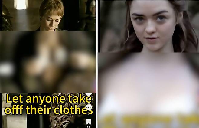 한 업체는 '왕좌의 게임'에 출연한 배우 레나 히디와 메이지 윌리엄스 이미지를 이용해 AI '옷 벗기기' 기술을 광고하고 있다