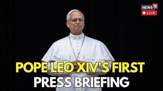 [서울=뉴시스]레오 14세 교황이 지난 12일(현지시각) 첫 기자회견을 하고 있다. (출처-news18 유튜브) 2025.5.16.  *재판매 및 DB 금지