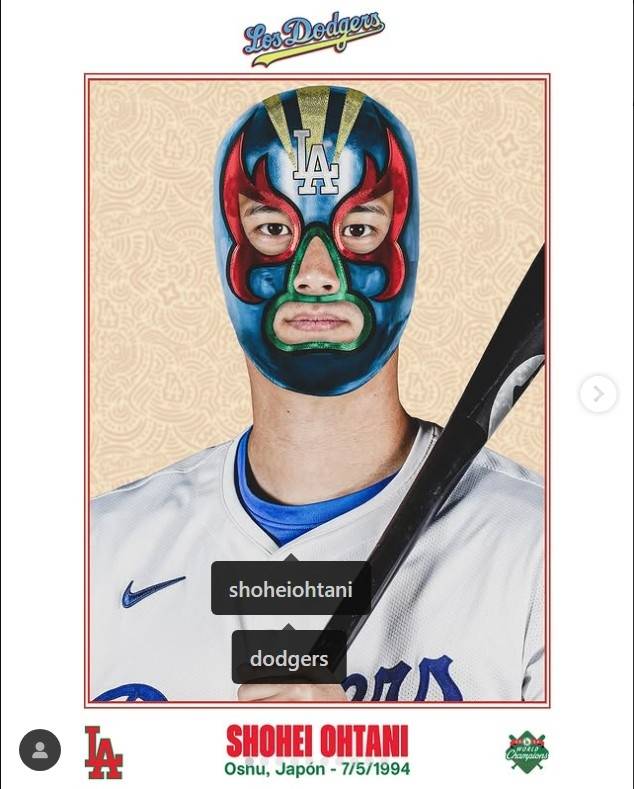 프로레슬러 가면을 쓴 오타니 쇼헤이 합성 사진. 다저스 SNS