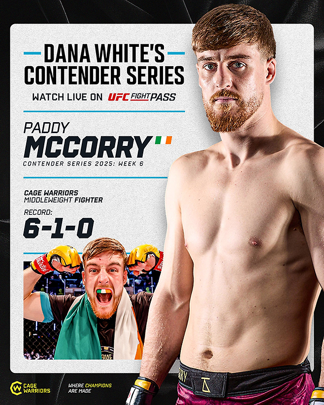 패디 매코리 Contender Series 시즌9 6주차 참가 홍보 이미지. 영국 ‘케이지 워리어스’는 선수층 기준 유럽 3위 및 글로벌 6위 규모 종합격투기 단체다. 사진=Cage Warriors