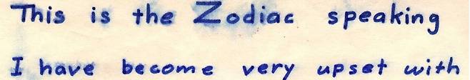 ‘조디악 가라사대(This is the Zodiac Speaking)’로 시작하는 조디악의 편지.