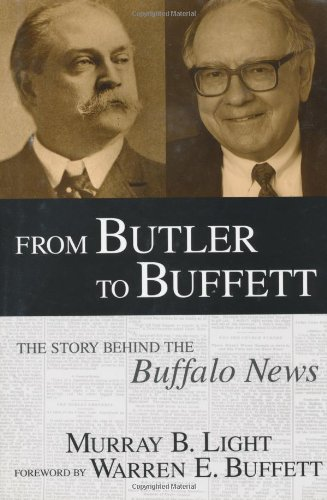 버펄로 뉴스가 버핏의 품에 안긴 역사라 기록된 ‘From Butler to Buffett: The Story Behind the Buffalo News’ 서적.