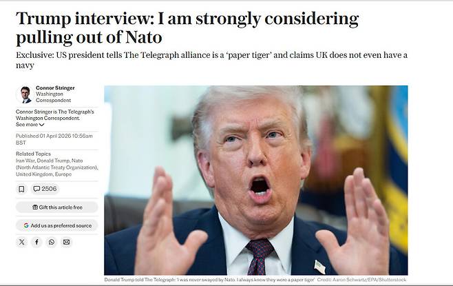 이란 전쟁 뒤 나토 탈퇴를 강력히 고려한다고 말한 도널드 트럼프 미국 대통령의 회견을 보도한 31일 자 텔레그래프 기사. 텔레그래프 누리집