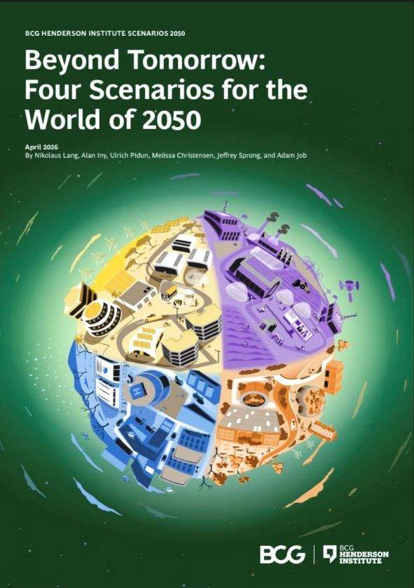 ▲Beyond Tomorrow: Four Scenarios for the World of 2050