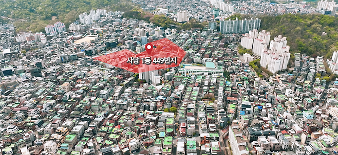 사당1동 449번지 전경. / 사진=차주호 PD