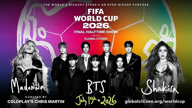 방탄소년단이 가수 마돈나, 샤키라와 함께 ‘2026 북중미 월드컵’ 결승전 하프타임 쇼에 선다. 사진ㅣ글로벌 시티즌