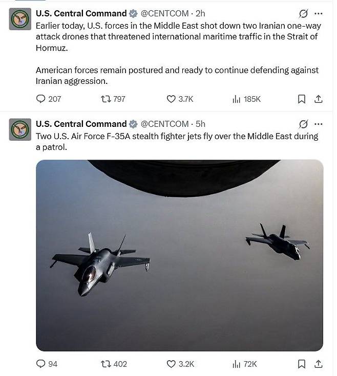 미 중부사령부(CENTCOM)은 6일(현지시간) X(옛 트위터)에 호르무즈해협에 대한 이란의 공격용 드론 2기를 격추했다는 성명을 올렸다. 직전에 호르무즈해협 항공에서 작전중인 F-35 전투기의 사진을 공개하며 이란에 대한 압박을 이어갔다. 미 중부사령부
