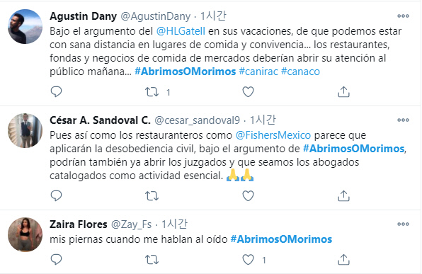 멕시코 식당 주인들이 트위터에 ‘#AbrimosOMorimos’(문을 열거나 죽거나)를 올려 코로나19 방역 조치에 따른 제한된 식당 영업에 반대하고 나섰다. 트위터 캡쳐