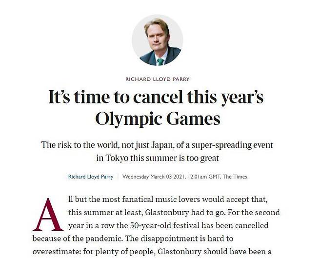 더타임스 도쿄지국장인 리처드 로이드 패리가 도쿄올림픽 취소를 주장하는 칼럼을 3일 게재했다. <출처=더타임스 화면 캡처>