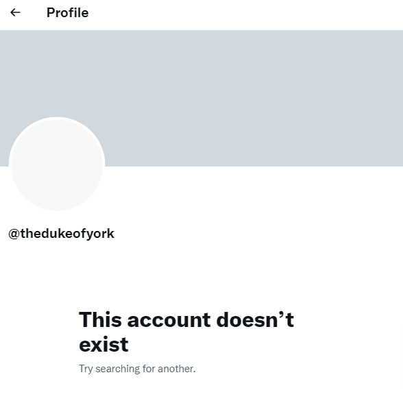 앤드루 왕자의 공식 트위터 계정인 @TheDukeofYork 접속 화면에 '계정이 존재하지 않는다'는 메시지가 떠 있다. 트위터 캡처