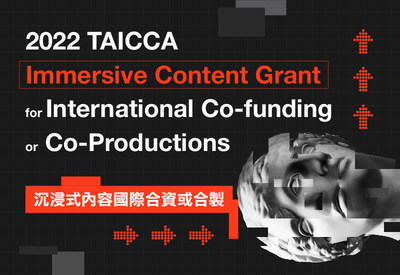 TAICCA is calling for projects that place creative content at their cores and deliver immersive content narratives with technology and with a co-funding or co-production between Taiwanese and international teams. Each selected project will receive up to USD120,000 (NTD 3.5 million). (PRNewsfoto/Taiwan Creative Content Agency)