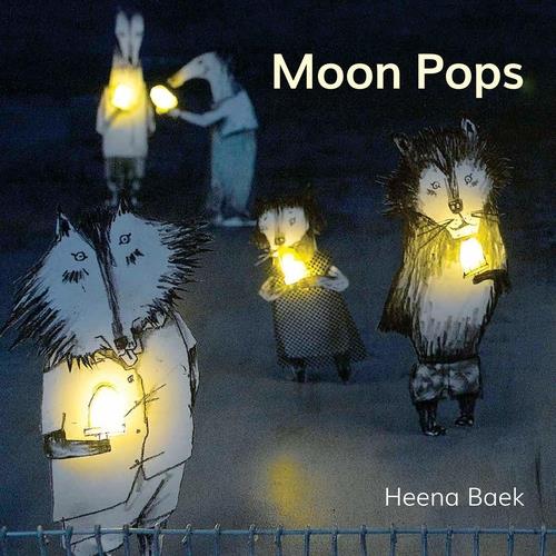북미에서 'Moon Pops'란 제목으로 출간된 백희나 작가의 동화책 '달샤베트'