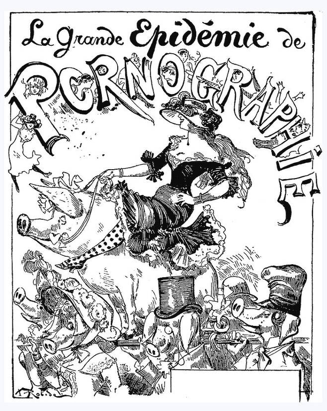음란물의 대유행에 대한 19세기 프랑스 삽화. 하지만 과거와 달리 포르노는 정치적 색채를 잃고 상업화됐다.