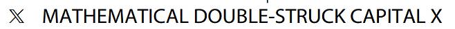 유니코드 표준기호 '수학 두겹문자체 대문자 X'/ 사진=유니코드 공식 도표 발췌