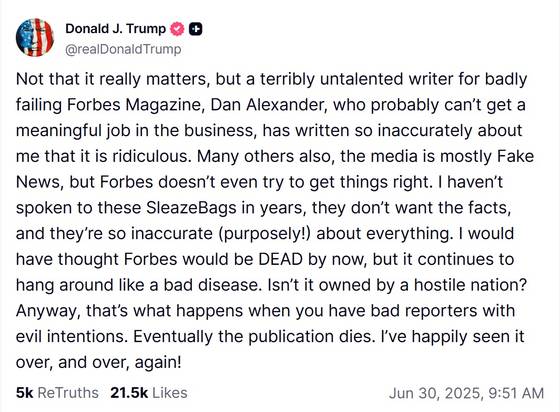 도널드 트럼프 미국 대통령이 지난 30일(현지시간) 자신의 소셜미디어 트루스소셜에 올린 글. 트럼프 대통령은 이 글에서 자신의 부동산 가치 과장 의혹을 보도한 포브스지 댄 알렉산더 기자를 강하게 비난했다. 사진 트루스소셜 캡처