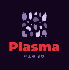 3. Plasma의 특성 및 종류