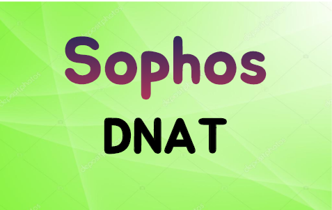 [UTM] SOPHOS 9.0 Destination NAT 설정