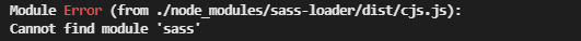 Webpack] Cannot Find Module 'Sass' 에러