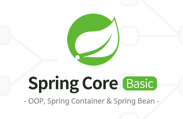 [Spring Basic] IoC와 DI