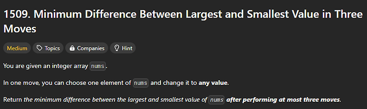 [Array, Greedy, Sorting] Minimum Difference Between Largest and Smallest Value in Three Moves