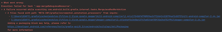 에러: 2 files found with path 'meta-inf/gradle/incremental.annotation.processors' from inputs: