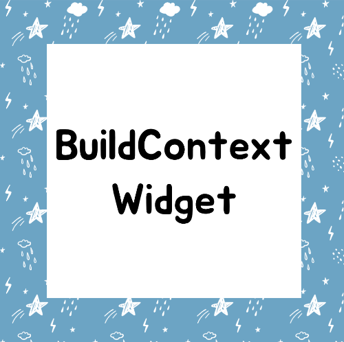 BuildContext란?