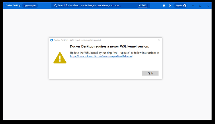 윈도우에서 도커 사용 시 Docker Desktop requires a newer WSL kernel version.