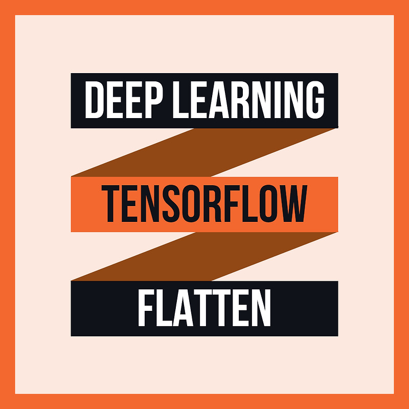 tensorflow-flatten-library