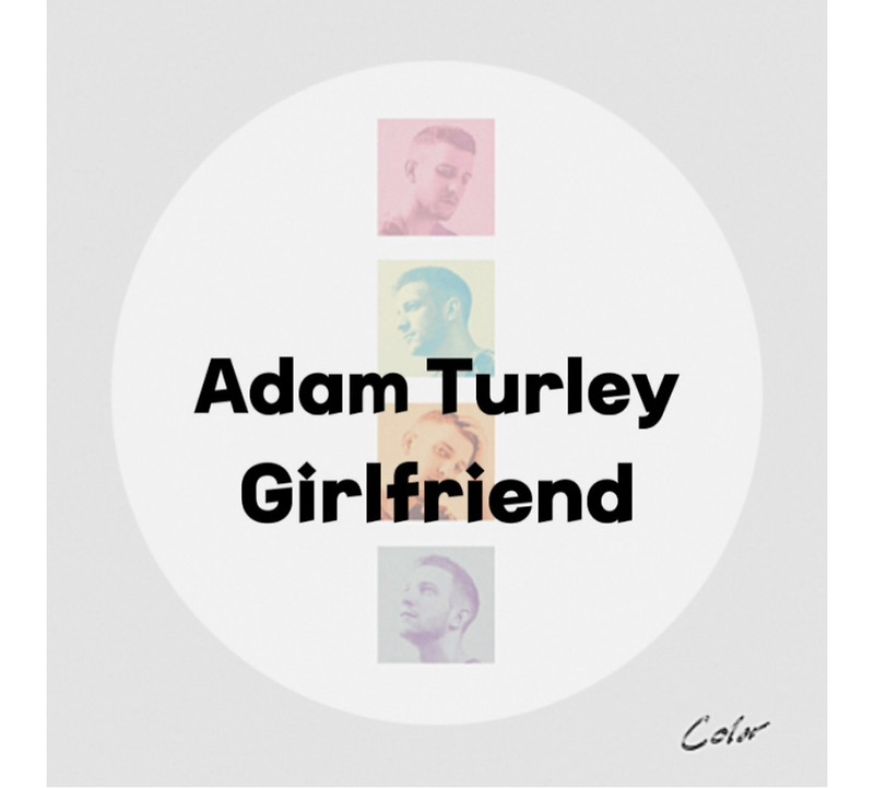 : Adam Turley : Girlfriend (가사/듣기/Official Audio)