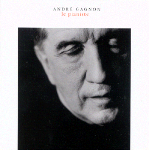 Andre Gagnon - Le Pianiste (1998)