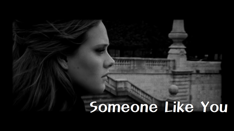[팝송 / 듣기 / 가사해석] Adele - Someone Like You