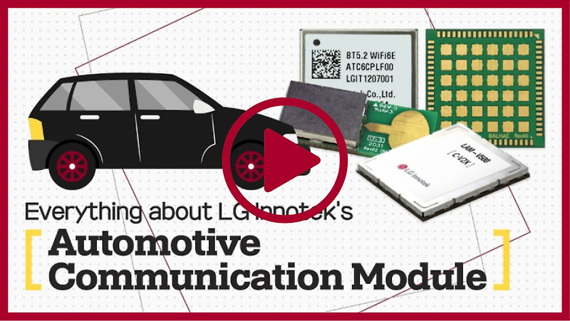 Everything about LG Innotek's Automotive Communication Module
