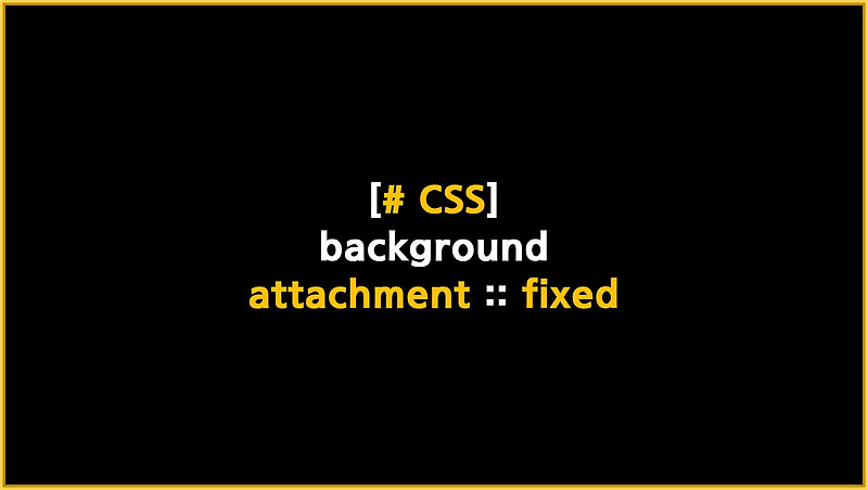18. CSS - background-attachment: fixed