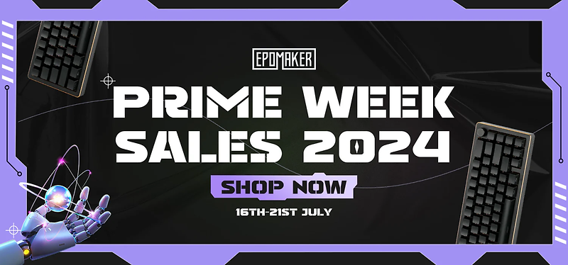 [에포메이커(EPOMAKER)] 최대 84% 할인! PRIME WEEK 세일 시작(7월 22일까지)