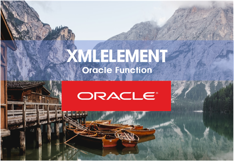  oracle sql xmlelement 