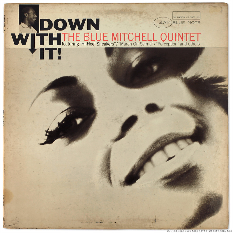 Blue Mitchell [Down With It] BST 84214