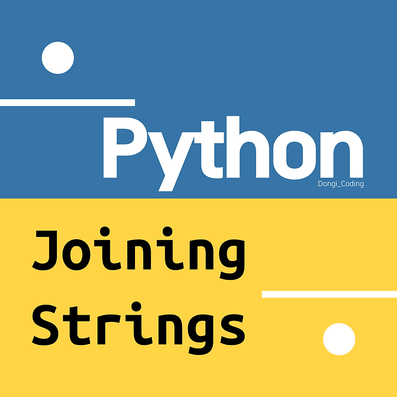 [Python] Joining Strings