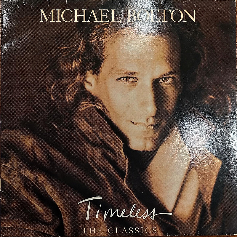 마이클 볼튼 (Michael Bolton) TIMELESS (1992)