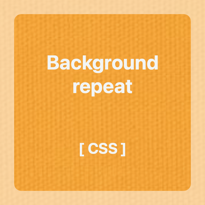 [CSS] background-repeat (배경 이미지 반복 여부)