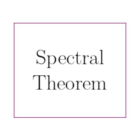 (선형대수학) 13-2. Spectral Theorem