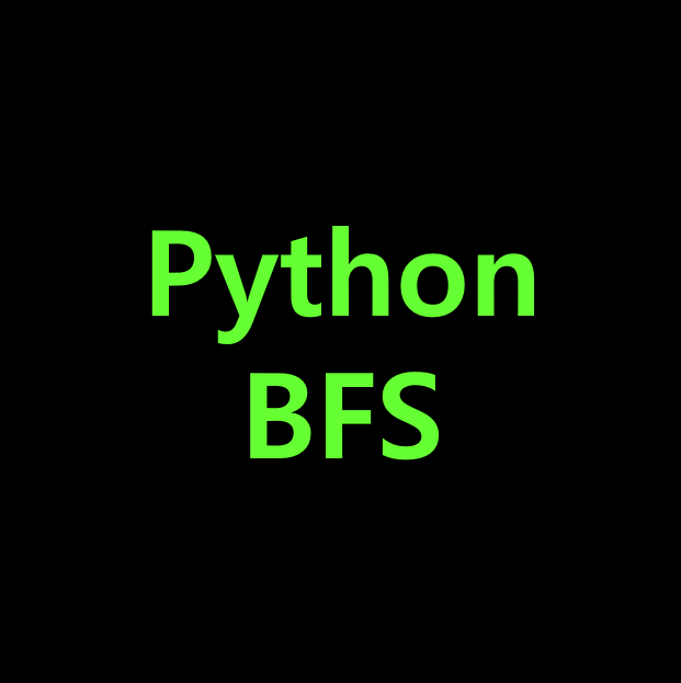 BFS Python 개념 코딩테스트 (2) — QUISEOL
