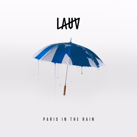 발라드 팝송 Lauv(라우브)- Paris in the Rain 가사/해석