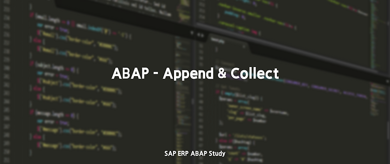 ABAP - Append & Collect