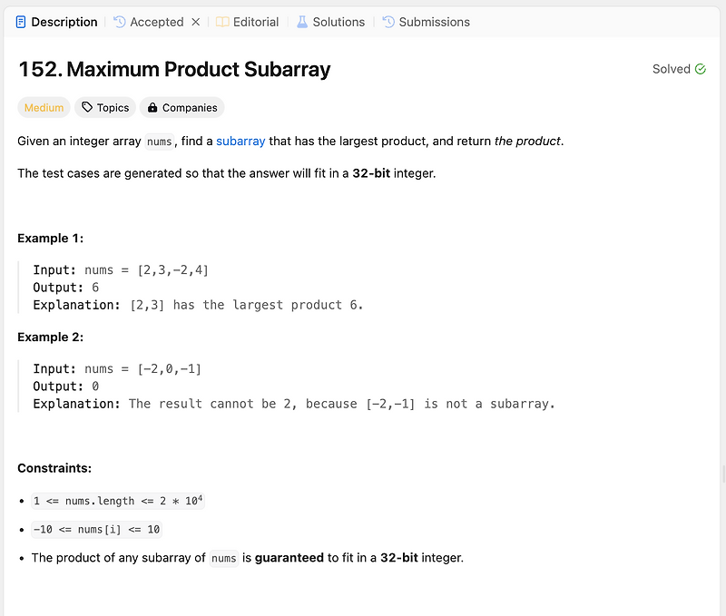 LeetCode (C/C++) 152. Maximum Product Subarray