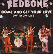 Come and Get Your Love - Redbone 가사번역