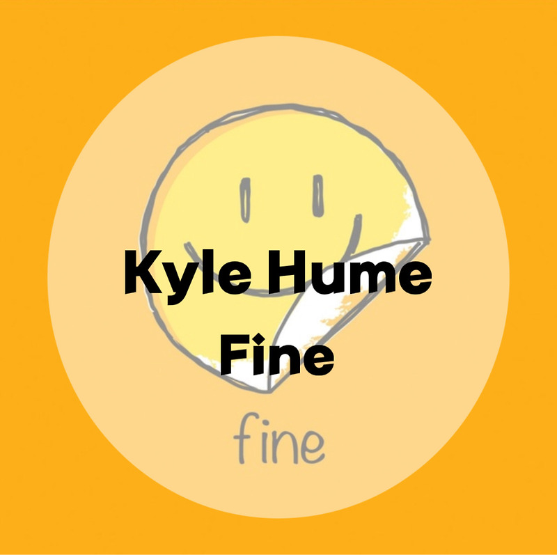  Kyle Hume Fine (가사/듣기)