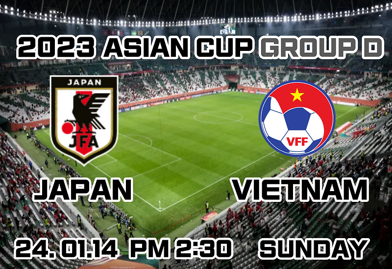 Vietnam vs Japan Asian Cup Group D live broadcast information